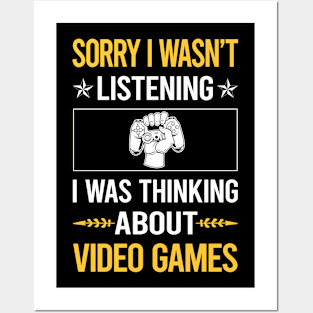 Sorry I Was Not Listening Video Games Game Gaming Gamer Posters and Art